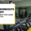 Cardio Workouts Made Easy Best Equipment for Home Use in Pakistan